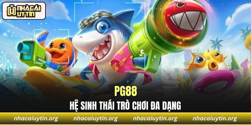 Hệ sinh thái trò chơi đa dạng